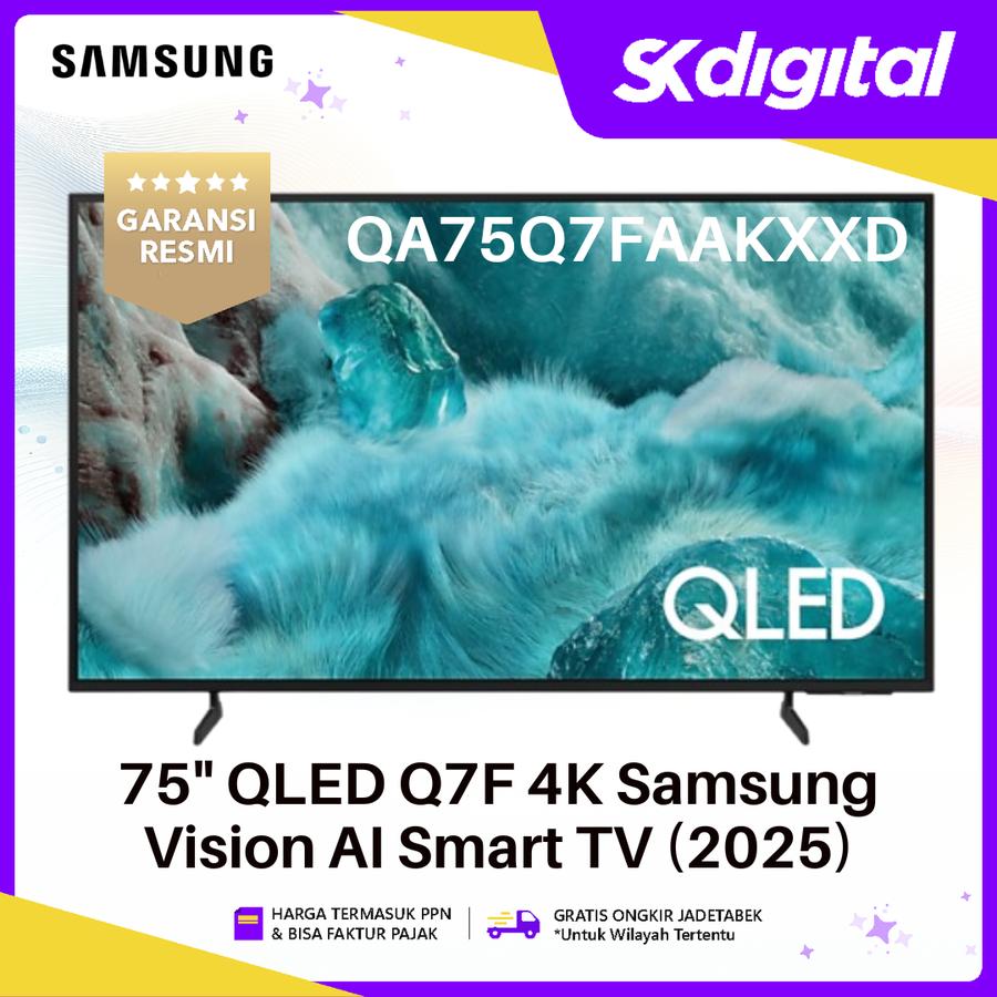 TV Samsung 75Q7F QLED Q7F 4K Samsung Vision AI Smart TV 75 Inch QA75Q7FAAKXXD 2025