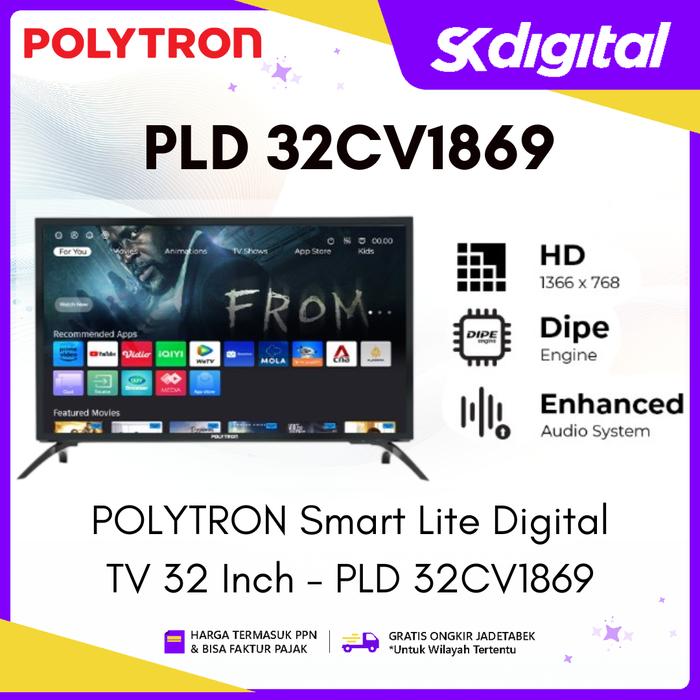 TV Polytron PLD 32CV1869 Smart Lite Digital TV 32 Inch PLD32CV1869