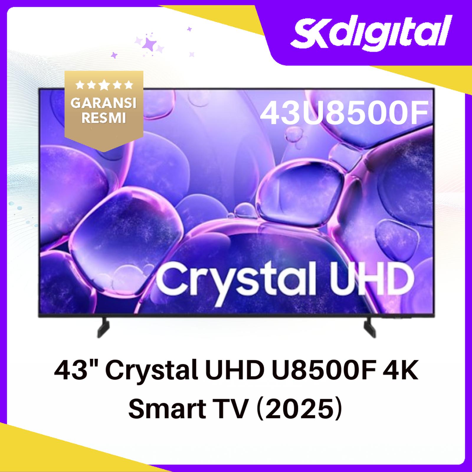TV Samsung 43U8500F Smart TV 43 Inch Crystal UHD 4K UA43U8500FKXXD 2025 - 43U8500